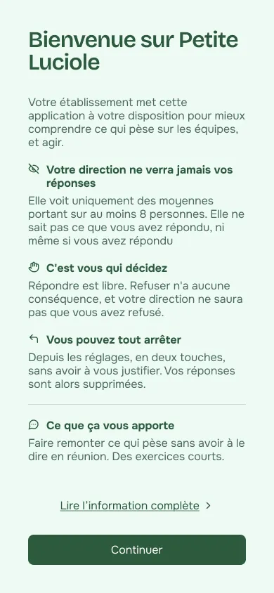 Écran d'information de l'application soignant : votre direction ne verra jamais vos réponses, c'est vous qui décidez, vous pouvez tout arrêter.